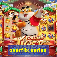 overflix series